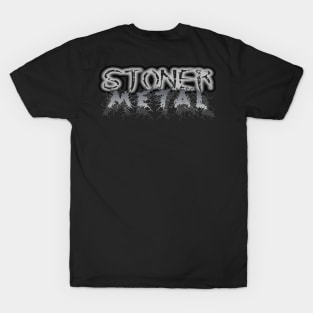 STONER METAL T-Shirt